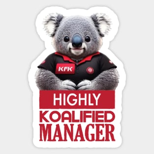 Just a Highly Koalified Manager Koala Sticker